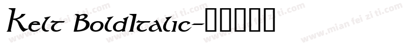 Kelt BoldItalic字体转换